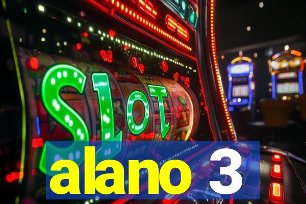 alano 3